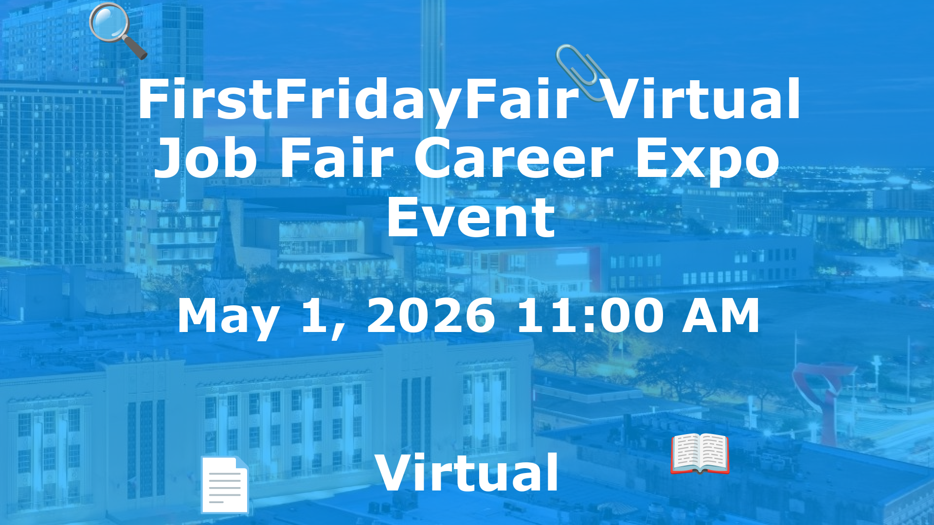FirstFridayFair Virtual Job Fair Career Expo Event event image